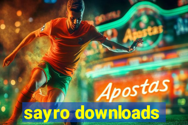 sayro downloads